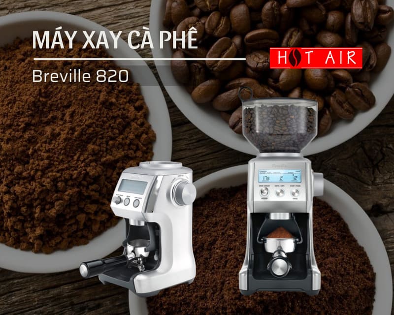 máy xay cà phê breville 820